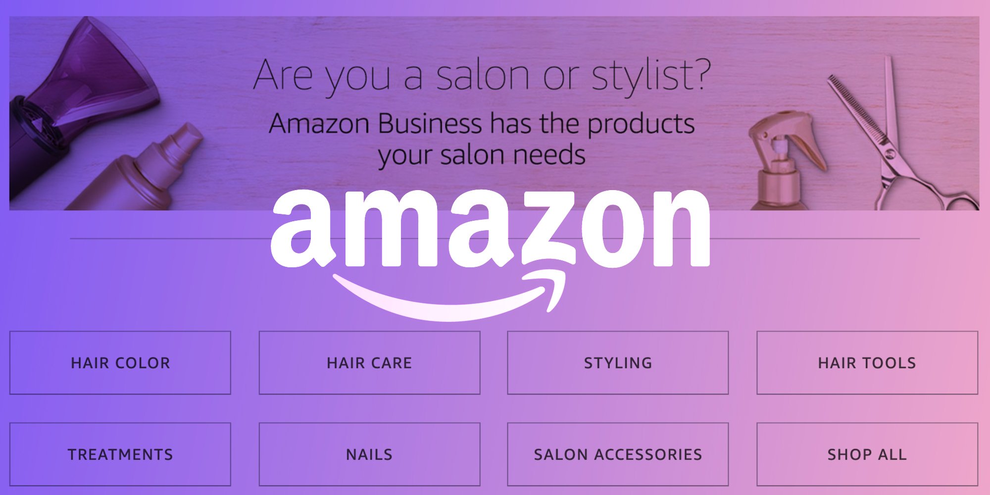 Amazon Wants To Become The World’s Biggest Online Beauty Supply Store. Are Traditional Beauty Supply Stores Doomed?