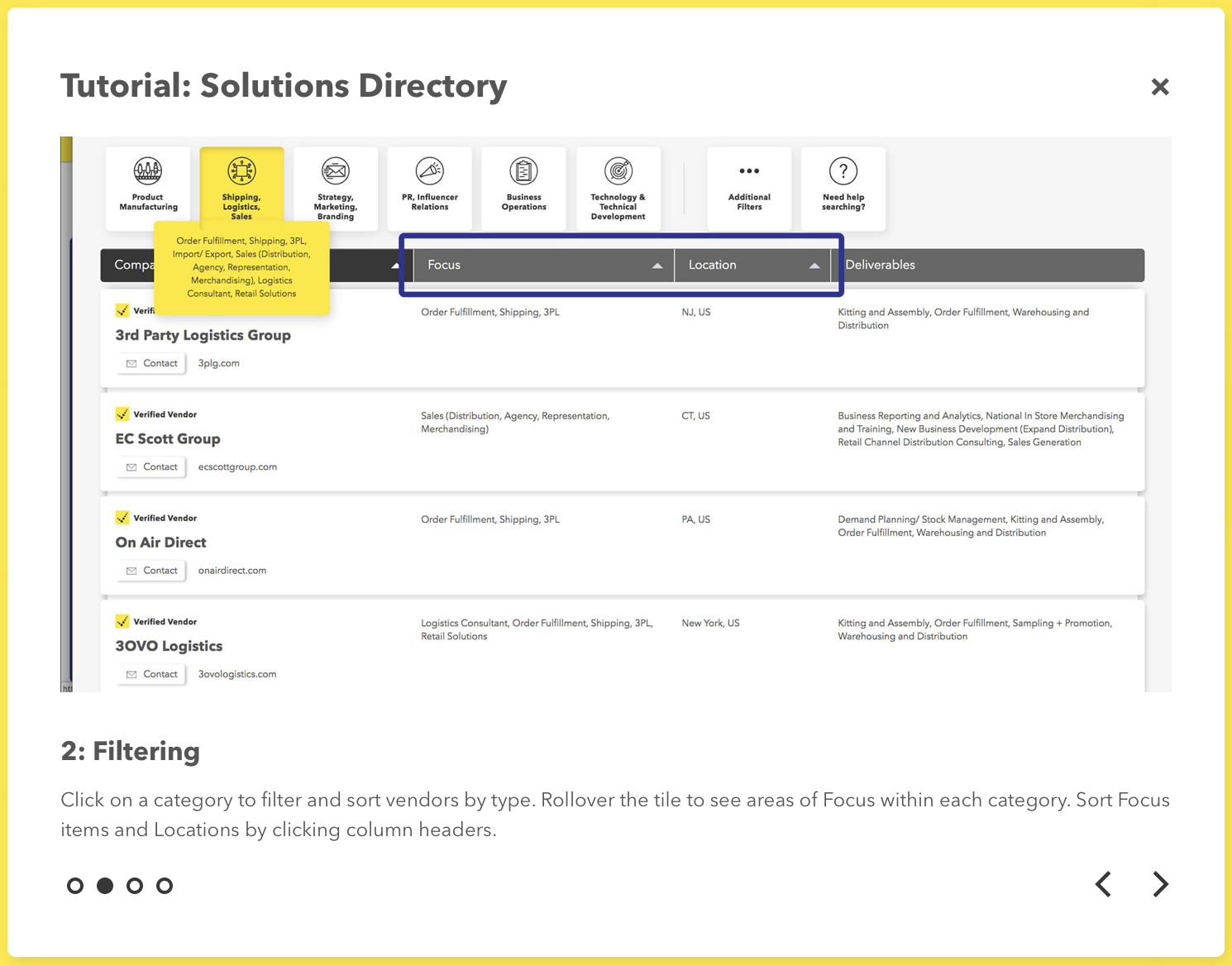 A new filtering function allows users to filter Uplink’s company database by project type (Focus), location and specific jobs that can be delivered by qualified Verified Vendors (Deliverables).