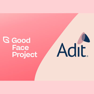 Adit, The Good Face Project Partner To Help Brands Determine If Their Ingredients Meet Retailers’ Standards