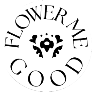 Flower Me Good