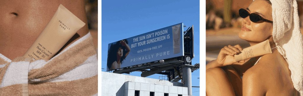 Primally Pure’s Ad Campaign Calling Sunscreen “Poison” Provokes Beauty Industry Outrage—Purposefully